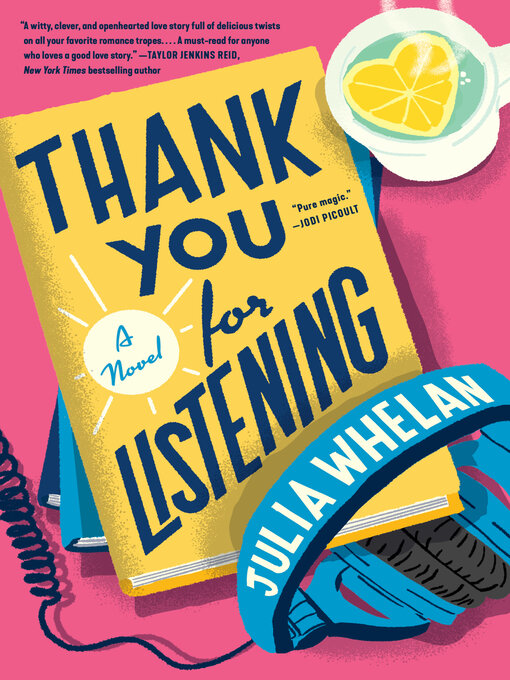 Title details for Thank You for Listening by Julia Whelan - Wait list
